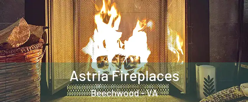 Astria Fireplaces Beechwood - VA