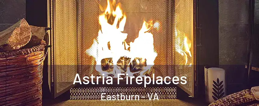 Astria Fireplaces Eastburn - VA