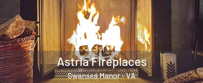 Astria Fireplaces Swansea Manor - VA