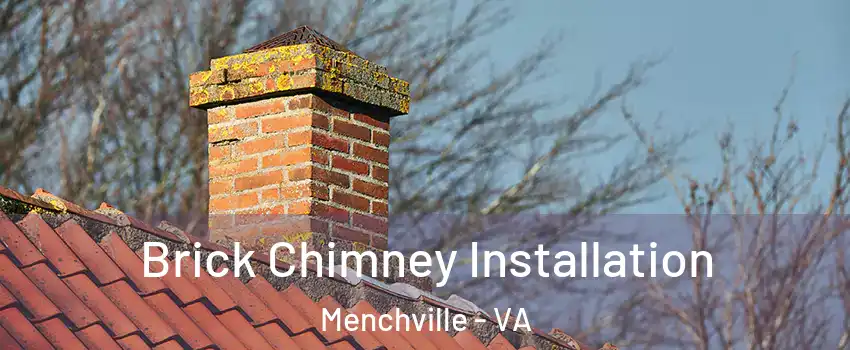 Brick Chimney Installation Menchville - VA