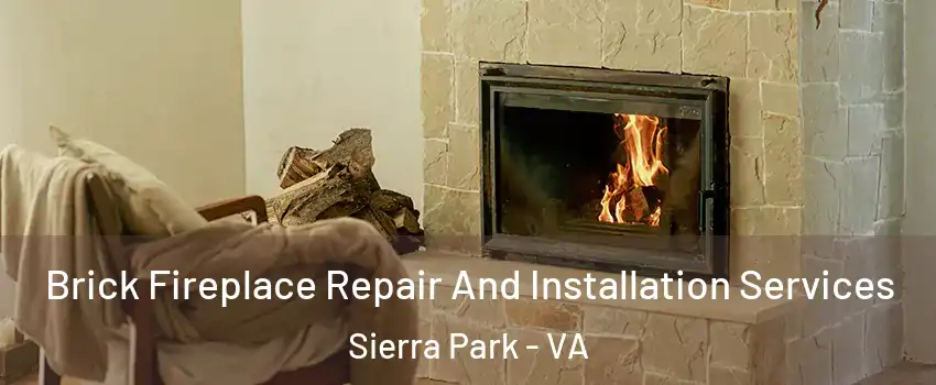 Brick Fireplace Repair And Installation Services Sierra Park - VA