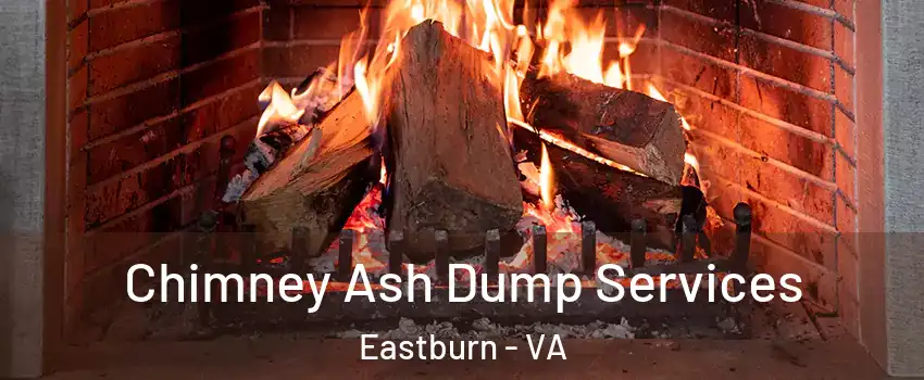 Chimney Ash Dump Services Eastburn - VA