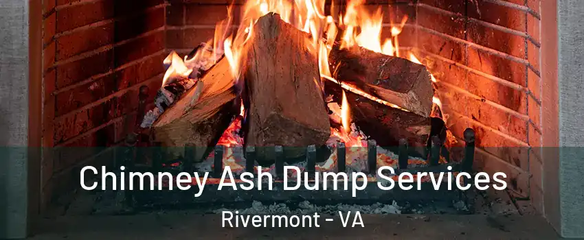Chimney Ash Dump Services Rivermont - VA