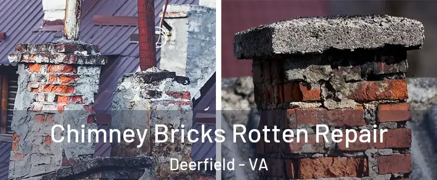 Chimney Bricks Rotten Repair Deerfield - VA