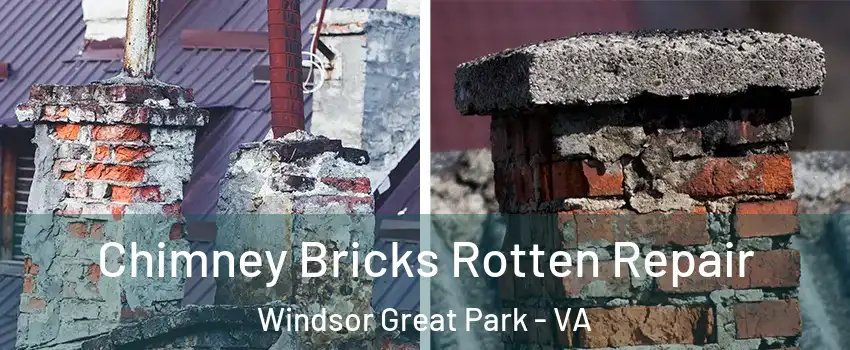 Chimney Bricks Rotten Repair Windsor Great Park - VA