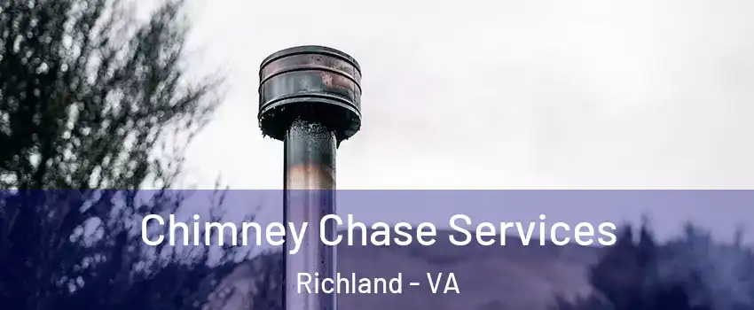 Chimney Chase Services Richland - VA