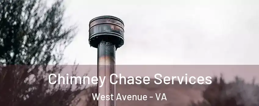 Chimney Chase Services West Avenue - VA