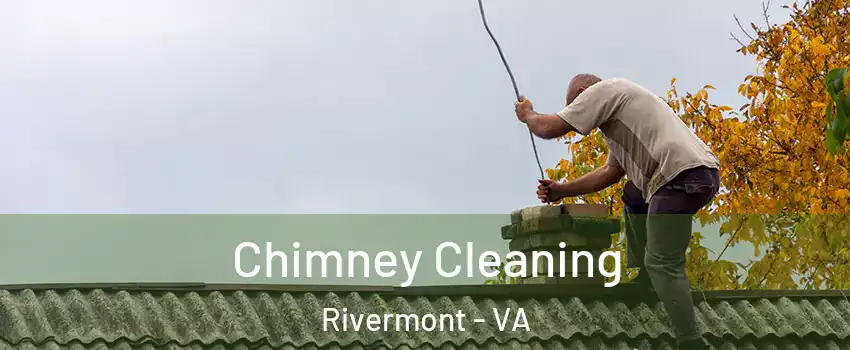 Chimney Cleaning Rivermont - VA
