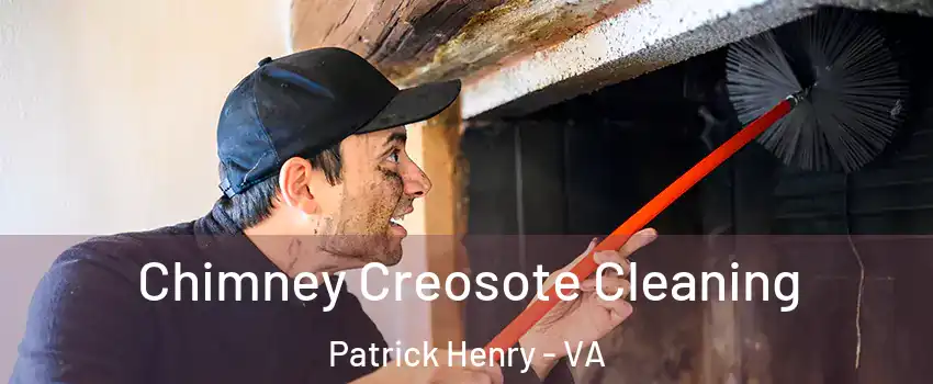 Chimney Creosote Cleaning Patrick Henry - VA