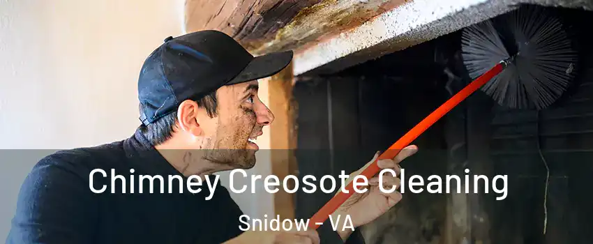Chimney Creosote Cleaning Snidow - VA