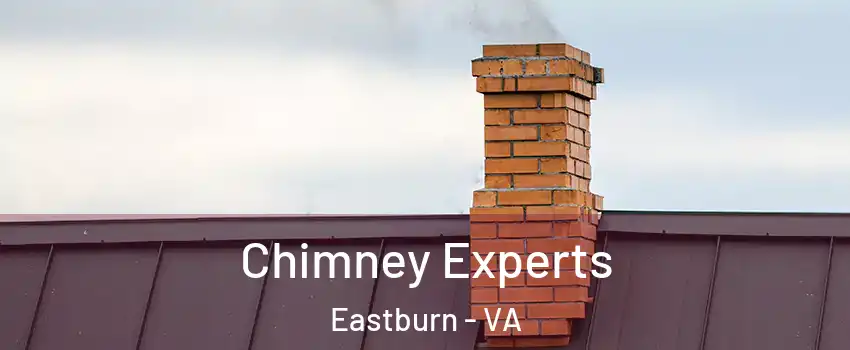 Chimney Experts Eastburn - VA