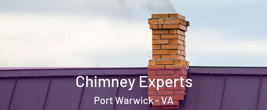 Chimney Experts Port Warwick - VA