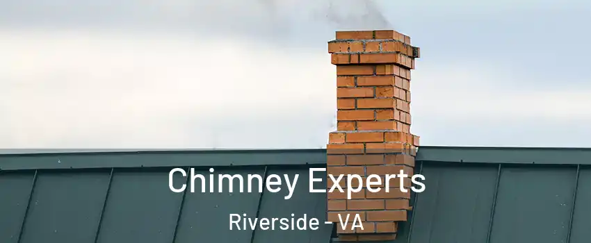 Chimney Experts Riverside - VA