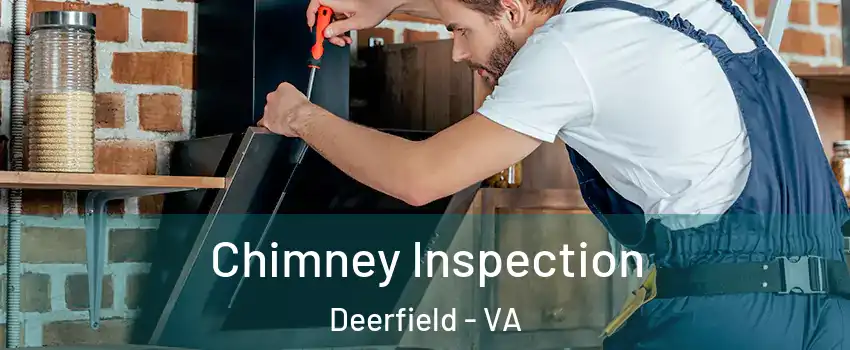 Chimney Inspection Deerfield - VA