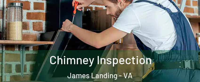Chimney Inspection James Landing - VA