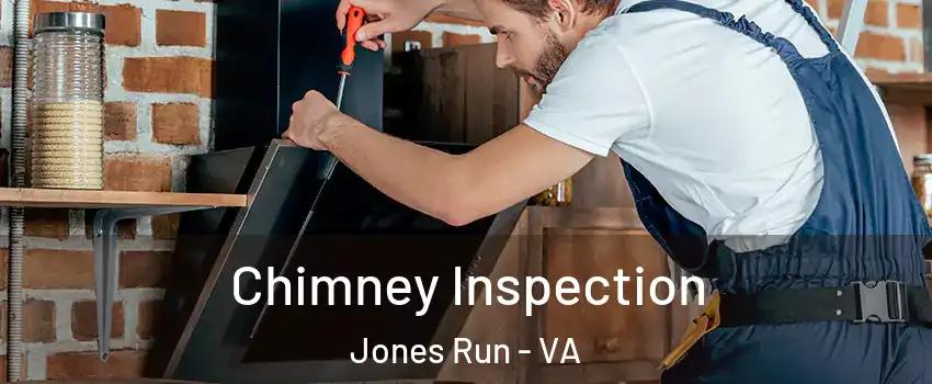Chimney Inspection Jones Run - VA