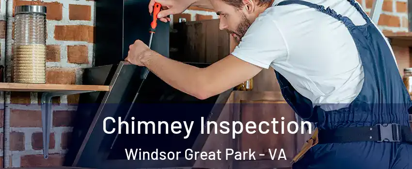 Chimney Inspection Windsor Great Park - VA