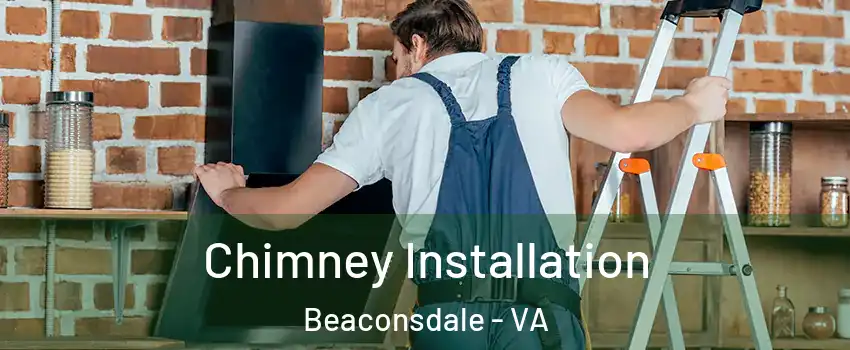 Chimney Installation Beaconsdale - VA