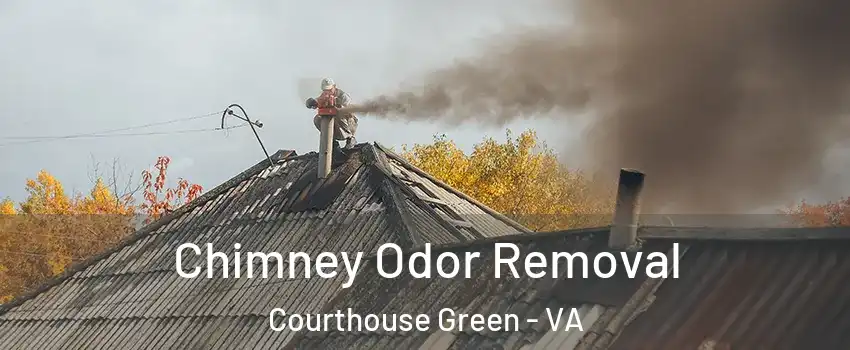 Chimney Odor Removal Courthouse Green - VA