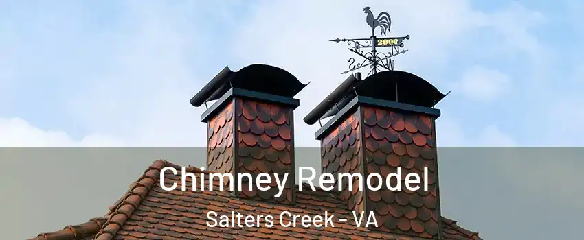 Chimney Remodel Salters Creek - VA