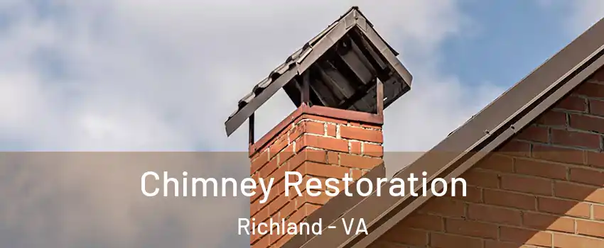 Chimney Restoration Richland - VA