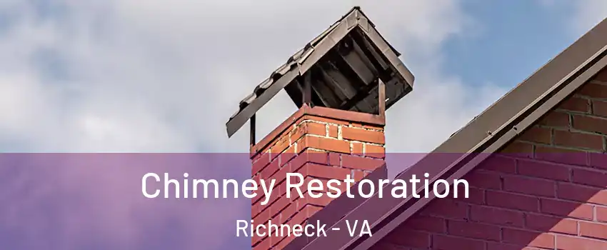 Chimney Restoration Richneck - VA