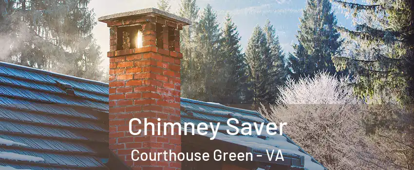 Chimney Saver Courthouse Green - VA