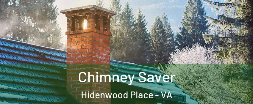 Chimney Saver Hidenwood Place - VA