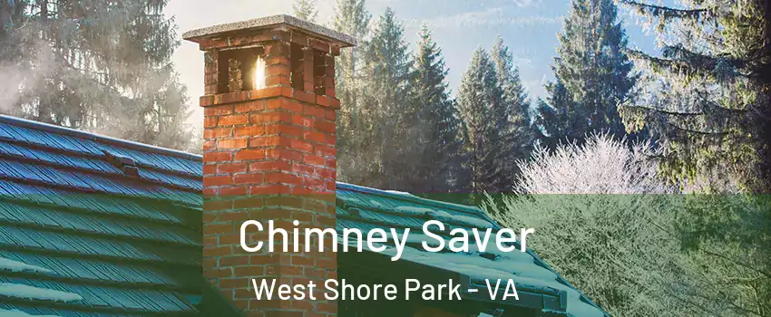 Chimney Saver West Shore Park - VA