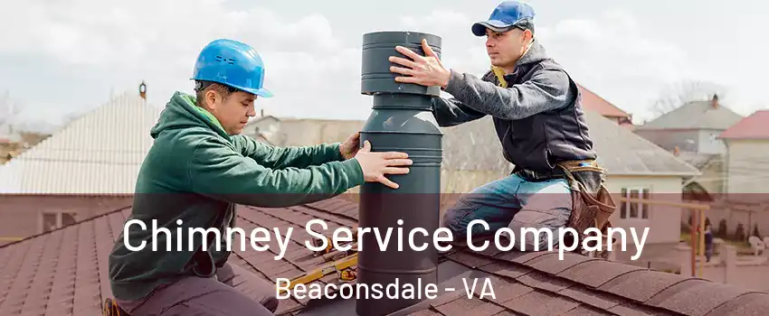 Chimney Service Company Beaconsdale - VA