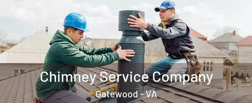 Chimney Service Company Gatewood - VA