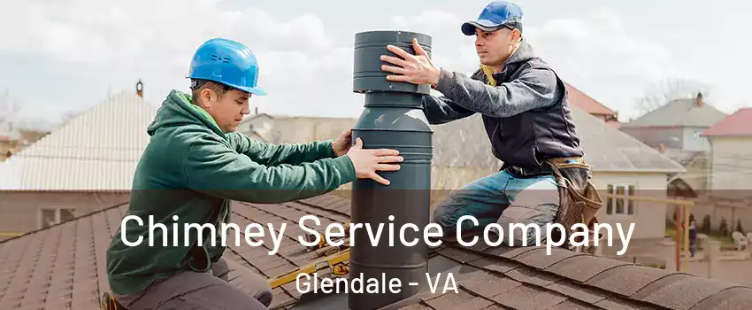Chimney Service Company Glendale - VA