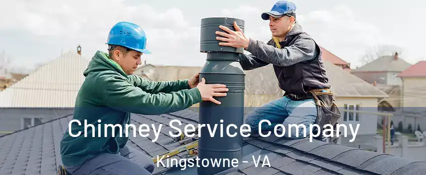 Chimney Service Company Kingstowne - VA