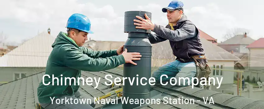 Chimney Service Company Yorktown Naval Weapons Station - VA