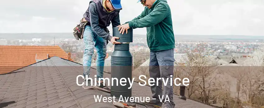 Chimney Service West Avenue - VA