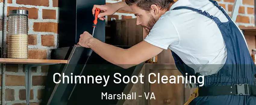 Chimney Soot Cleaning Marshall - VA