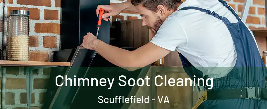 Chimney Soot Cleaning Scufflefield - VA