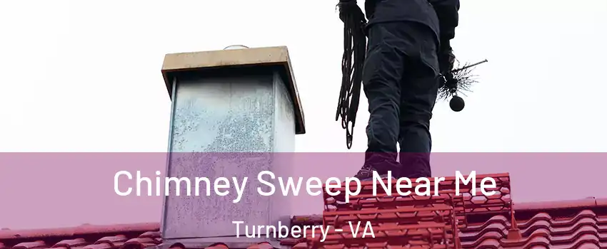 Chimney Sweep Near Me Turnberry - VA