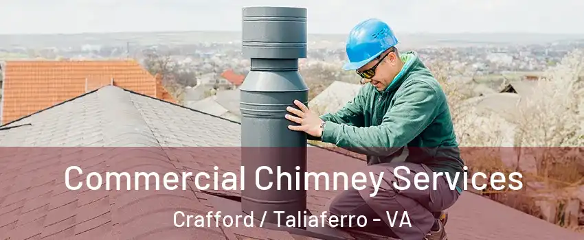 Commercial Chimney Services Crafford / Taliaferro - VA