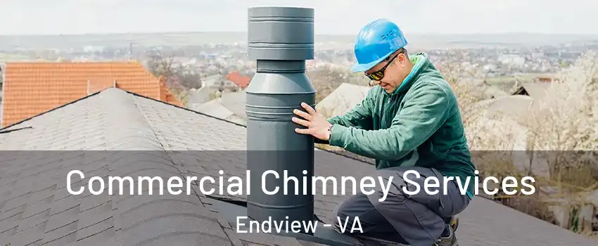 Commercial Chimney Services Endview - VA