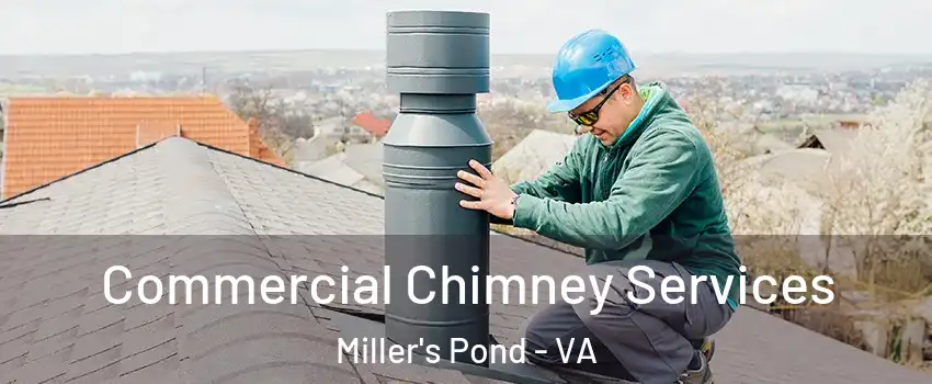 Commercial Chimney Services Miller's Pond - VA