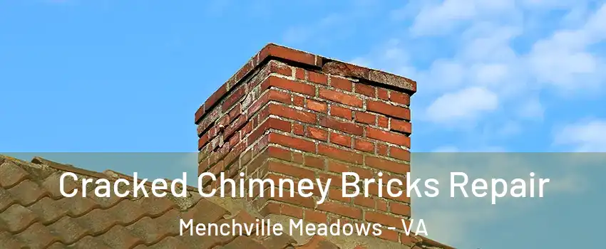 Cracked Chimney Bricks Repair Menchville Meadows - VA