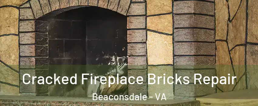 Cracked Fireplace Bricks Repair Beaconsdale - VA