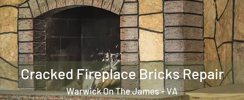 Cracked Fireplace Bricks Repair Warwick On The James - VA