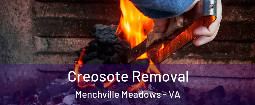 Creosote Removal Menchville Meadows - VA