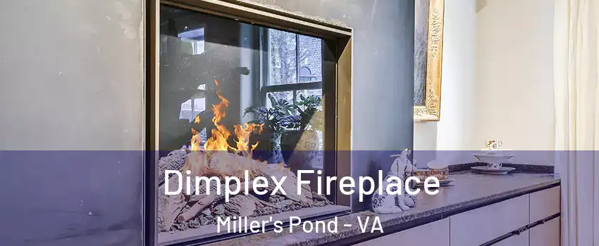 Dimplex Fireplace Miller's Pond - VA