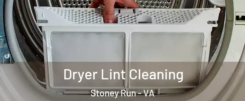Dryer Lint Cleaning Stoney Run - VA