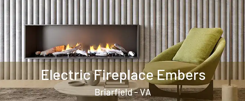 Electric Fireplace Embers Briarfield - VA