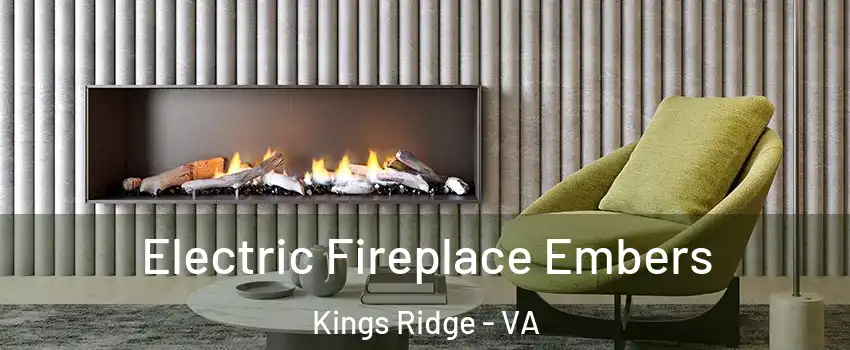 Electric Fireplace Embers Kings Ridge - VA