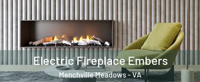 Electric Fireplace Embers Menchville Meadows - VA